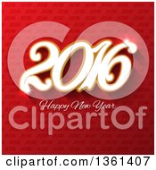 Clipart Of A 2016 Happy New Year Greeting Over A Red Pattern Royalty Free Vector Illustration