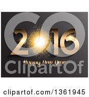 Poster, Art Print Of 3d Gold 2016 Happy New Year Greeting With A Firework Burst On Gray
