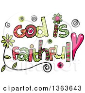 Colorful Sketched God Is Faithful Word Art