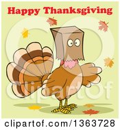 Cartoon Turkey Bird Wearing A Bag Over His Head With Happy Thanksgiving Text And Autumn Leaves On Green