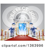 Poster, Art Print Of Welcoming Door Men At An Entry With A Red Carpet And Posts Under Perfect Job Text