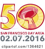 Poster, Art Print Of Super Bowl 50 Sports Design With A Woodcut Hand Holding Up A Football Above Text