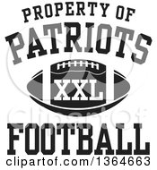 Black And White Property Of Patriots Football Xxl Design