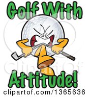 Poster, Art Print Of Golf Ball Sports Mascot Character Breaking A Club With Golf With Attitude Text