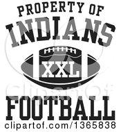 Poster, Art Print Of Black And White Property Of Indians Football Xxl Design