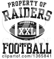 Poster, Art Print Of Black And White Property Of Raiders Football Xxl Design