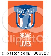 Poster, Art Print Of Saluting Soldier Over In Remembrance Of The Brave Men And Women Who Have Given Their Lives Celebrate Memorial Day Text On Orange