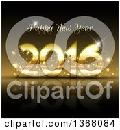 Clipart Of A Gold Happy New Year 2016 Greeting With Flares And A Reflection Royalty Free Vector Illustration