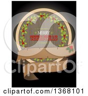 Poster, Art Print Of Retro Wooden Merry Christmas And Holly Circle With A Blank Banner And Holly On Black