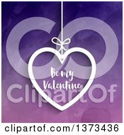 Suspended White Heart With Be My Valentine Text Over Purple Watercolour