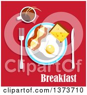 Clipart Of A Breakfast Plate With A Fried Egg Bacon And Toast Served With Coffee Over Red With Text Royalty Free Vector Illustration