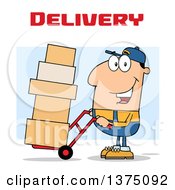 Poster, Art Print Of Caucasian Delivery Man Moving Boxes On A Dolly Under Text