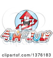 Rocket Firework Mascot With 4th Of July Text