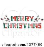Poster, Art Print Of Sketched Red And Green Merry Christmas Greeting With Holly Leaves