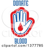 Clipart Of A White Blue And Red Hand With A Blood Drop And Donate Blood Text Royalty Free Vector Illustration