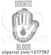 Clipart Of A Grayscale Hand With A Blood Drop And Donate Blood Text Royalty Free Vector Illustration