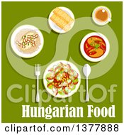 Poster, Art Print Of Hungarian Food With Text Over Green