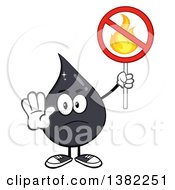 Cartoon Oil Drop Mascot Holding A No Fire Sign