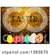 Poster, Art Print Of 3d Golden Mosaic Background With Easter And 2016 Text And Patterned Eggs