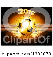 Poster, Art Print Of 3d Football Or Soccer Ball With Year 2016 Over Grunge And Dots On Brown With Flares