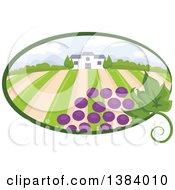 Vinyard Landscape And Building With Grapes In An Oval
