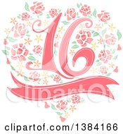 Clipart Of A Sweet Sixteen Birthday Design Element With 16 Over A Heart Of Flowers And A Blank Banner Royalty Free Vector Illustration