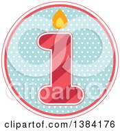 Poster, Art Print Of First Birthday Badge With A Number 1 Over Polka Dots