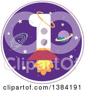 Poster, Art Print Of First Birthday Badge With A Number 1 Rocket In Outer Space
