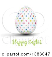 Poster, Art Print Of Happy Easter Greeting Under A 3d Colorful Polka Dot Egg On White