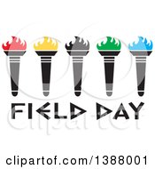 Poster, Art Print Of Row Of Olympic Torches With Colorful Flames Over Field Day Text