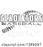 Clipart Of Black And White GLADIATORS Baseball Text Over Stitches Royalty Free Vector Illustration