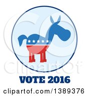 Poster, Art Print Of Round Blue Label Of A Political Democratic Donkey In Red White And Blue With Vote 2016 Text And Stars