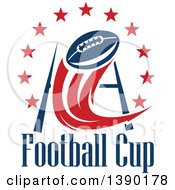 Poster, Art Print Of Football Flying Towards A Field Goal With A Circle Of Stars Over Text