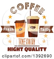 Poster, Art Print Of Take Away Coffee Cups With Text