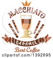 Clipart Of A Caramel Macchiato Coffee With Wafers And Text Royalty Free Vector Illustration