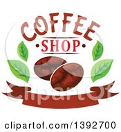 Poster, Art Print Of Coffee Beans And Leaves With Text Over A Banner