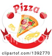 Poster, Art Print Of Slice Of Pizza With Text Cheese And Tomatoes Over A Blank Banner