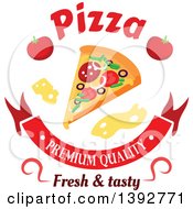 Clipart Of A Slice Of Pizza With Text Cheese Tomatoes And Text Royalty Free Vector Illustration