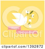 Poster, Art Print Of Dove Flying With Flowers And Happy Mothers Day Text On Yellow