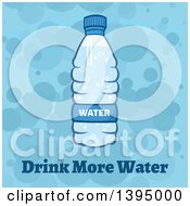 Poster, Art Print Of Cartoon Bottle And Drink More Water Text Over Blue Bubbles