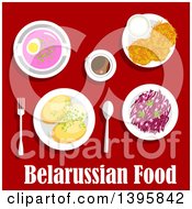 Poster, Art Print Of Meal Of Belarussian Cuisine With Text On Red