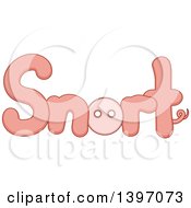 Clipart Of A Farm Animal Sound Of Snort With A Pig Nose Royalty Free Vector Illustration by BNP Design Studio