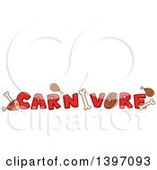 Poster, Art Print Of Red Word Of Carnivore With Meats And Bones
