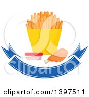 Poster, Art Print Of Chicken Drumstick And French Fries With A Side Of Ketchup Over A Blank Blue Banner