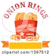 Clipart Of A Container Of Onion Rings And Text Over A Blank Banner Royalty Free Vector Illustration
