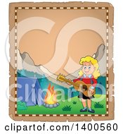 Poster, Art Print Of Parchment Border Of A Happy Blond Caucasian Girl Playing A Guitar By A Campfire