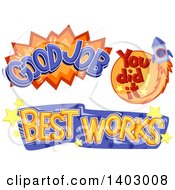 Poster, Art Print Of Good Job You Did It And Best Works School Achievement Designs