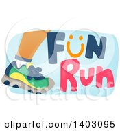 Poster, Art Print Of Foot Of A Runner With Fun Run Text