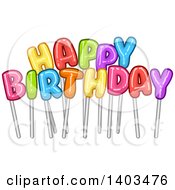 Clipart Of Colorful Happy Birthday Text On Sticks Royalty Free Vector Illustration