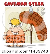 Cartoon Clipart Of A Cave Woman With A Grilled Steak On A Spear On Tan Royalty Free Vector Illustration